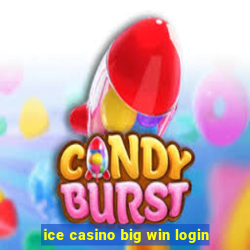 ice casino big win login